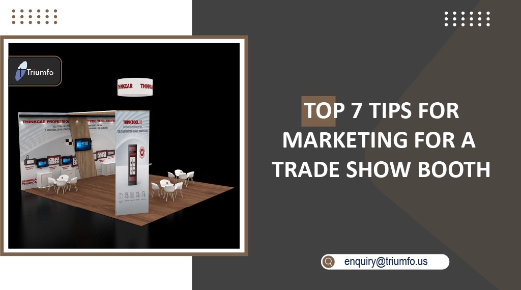 Marketing for a Trade Show Booth