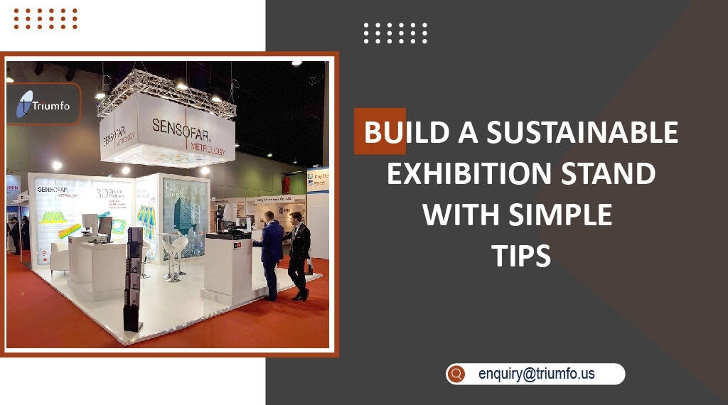 Exhibition Stand with Simple Tips