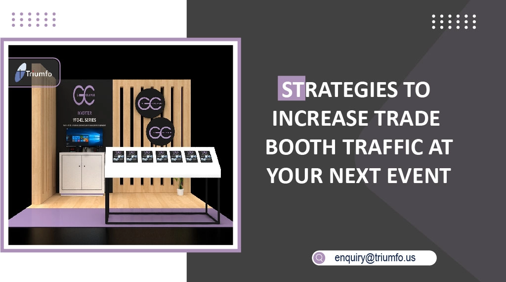Trade Booth Traffic at Your Next Event