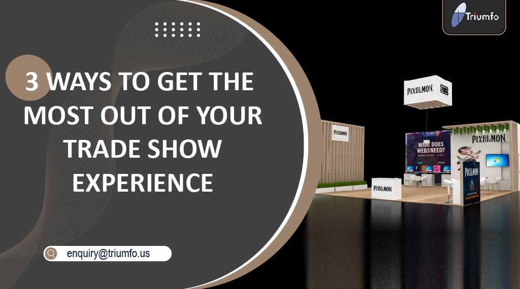 Trade Show Experience