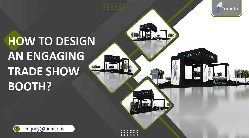 Engaging Trade Show Booth