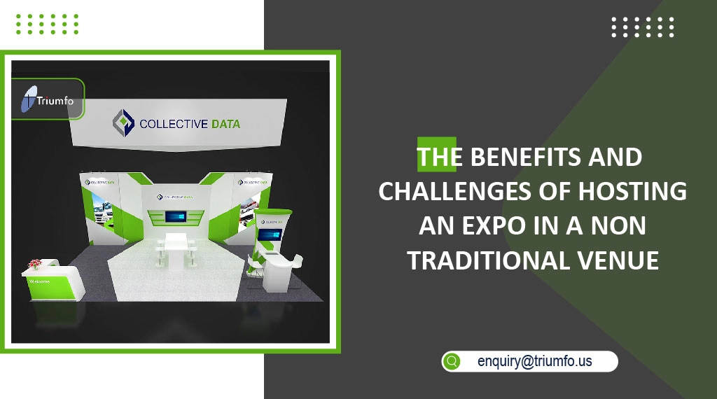 Challenges of Hosting an Expo in A Non-Traditional Venue