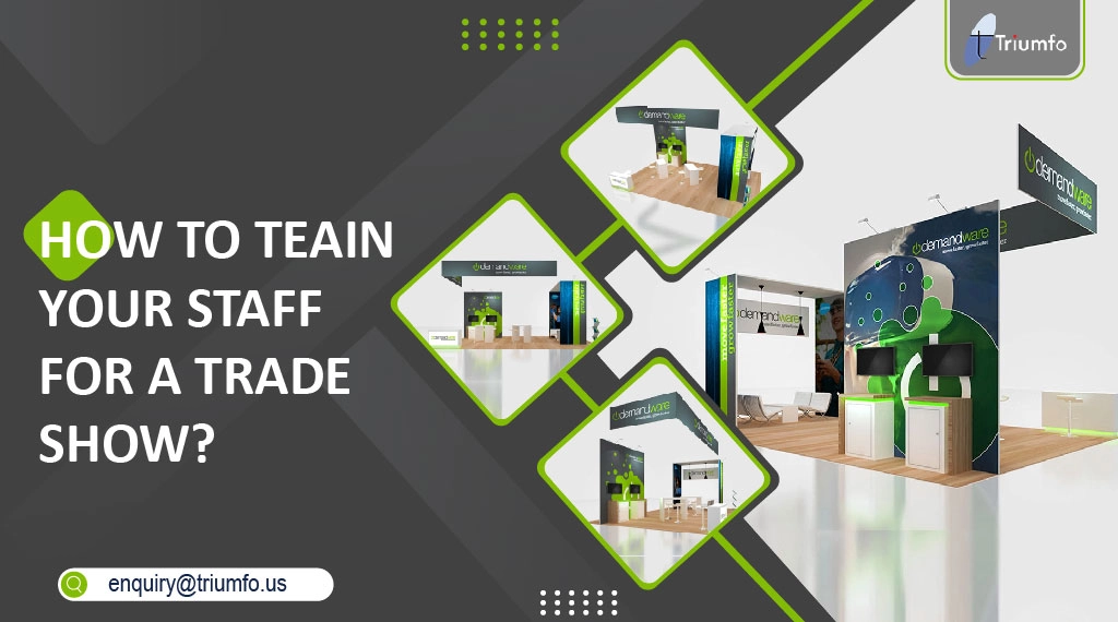 Train Your Staff for a Trade show