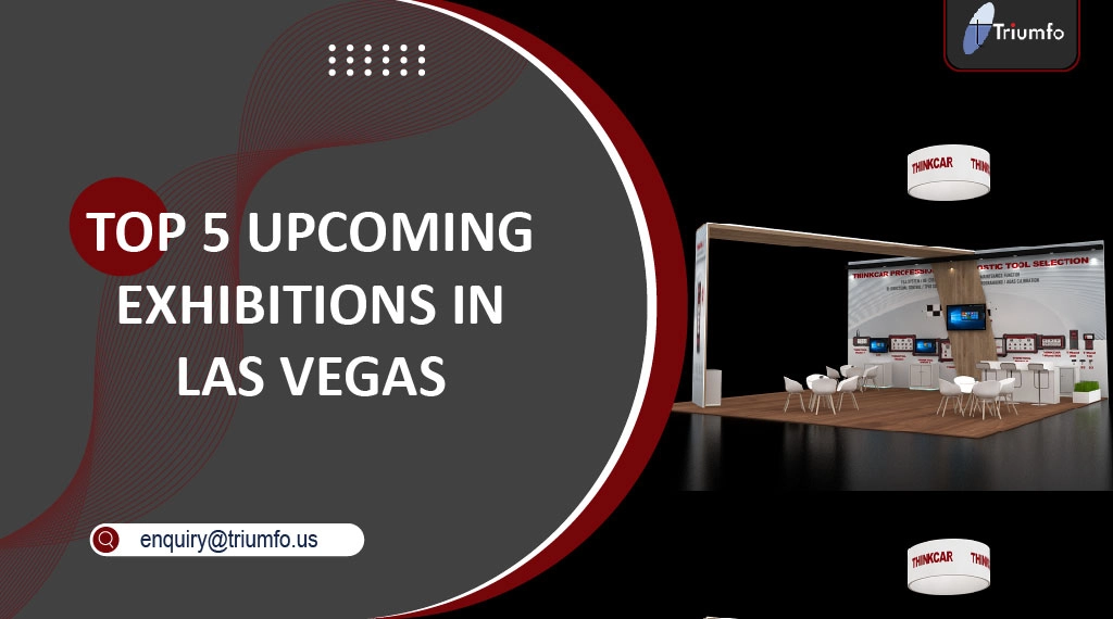 Upcoming trad shows in Las Vegas