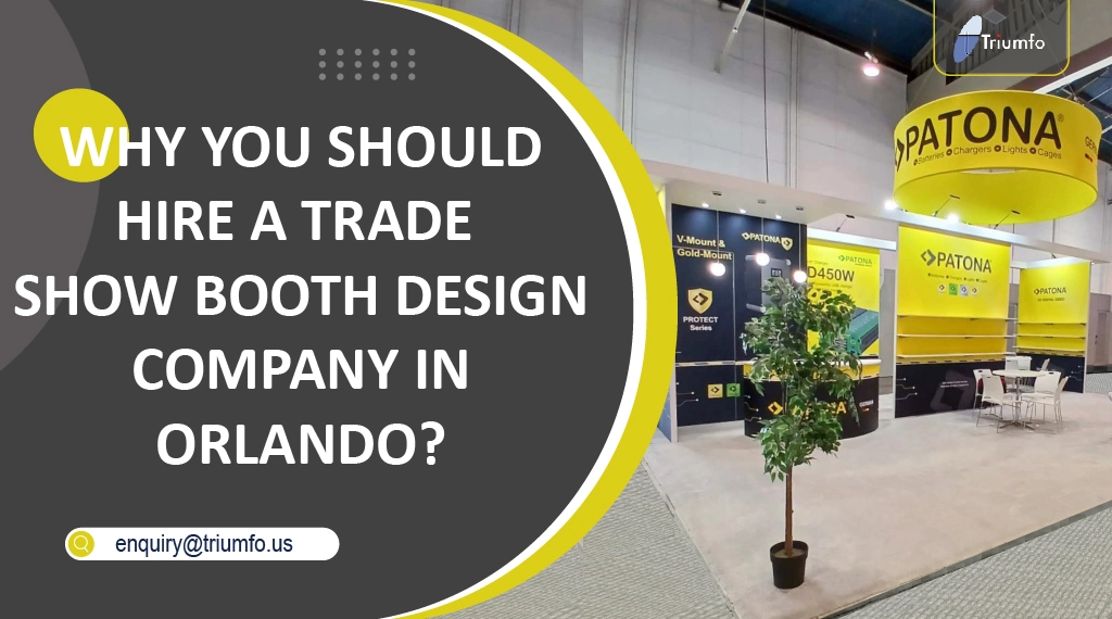 Hire Trade Show Booth Design Company in Orlando