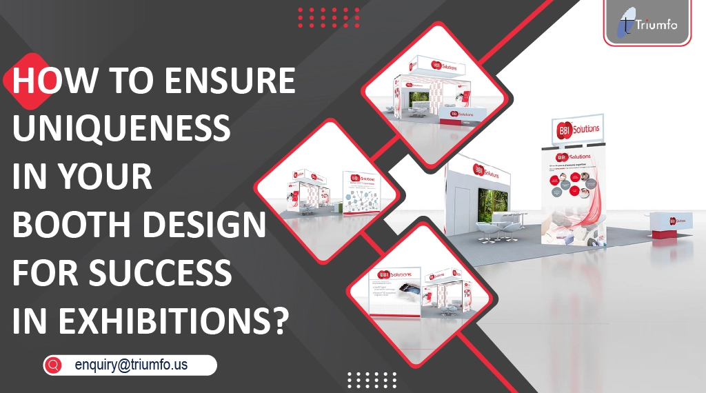 Your Booth Design for Success in Exhibitions