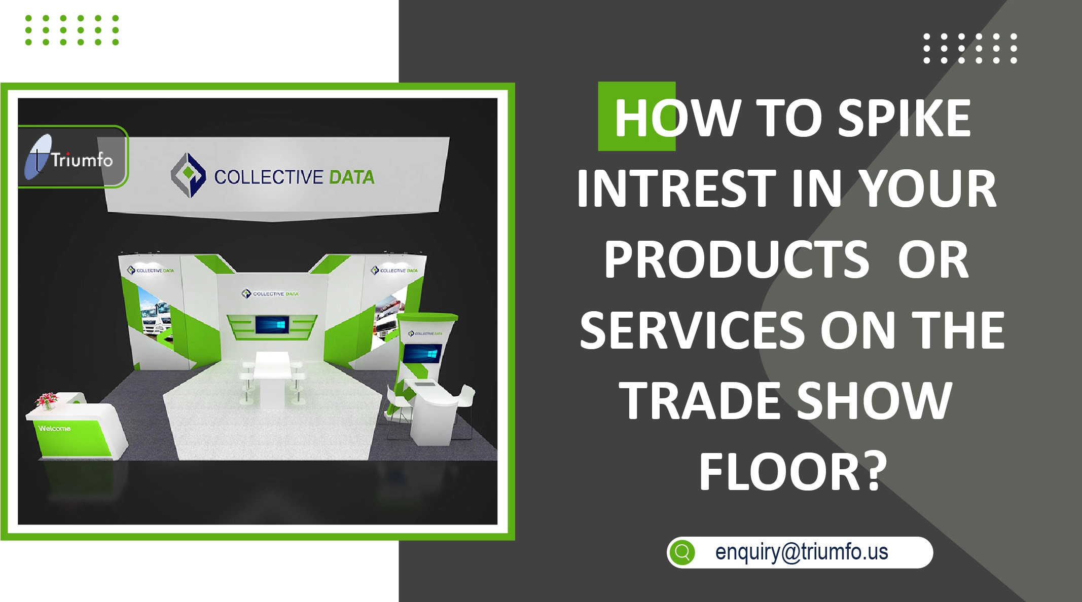 Products and Services on the Trade Show Floor