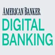 American Banker DIGITAL BANKING